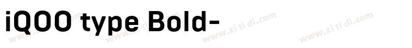 iQOO type Bold字体转换